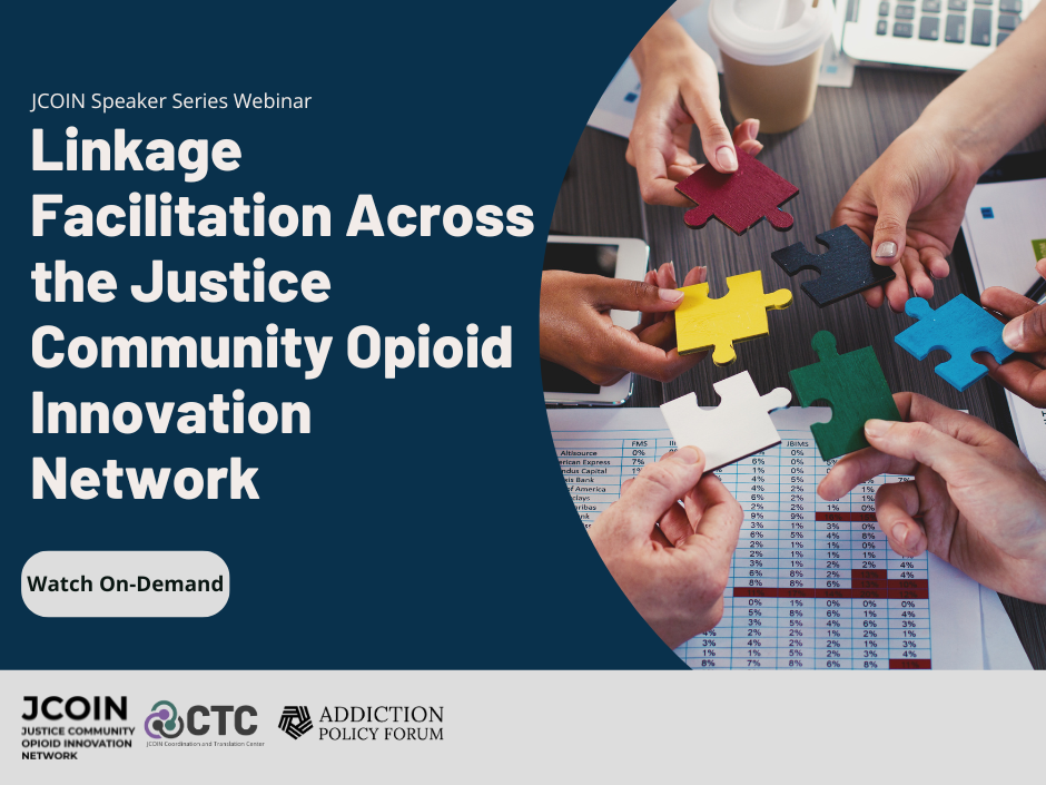 Graphic illustrating the synergy among justice community members in the opioid innovation network, focusing on linkage facilitation.