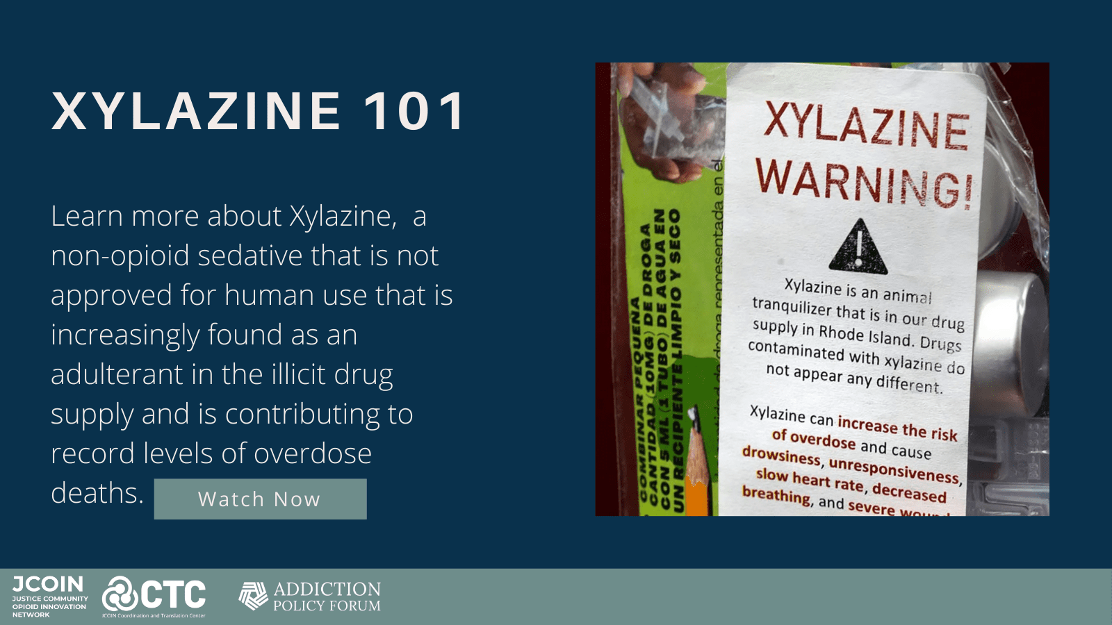 Xylazine 101 informational graphic discussing xylazine, a non-opioid sedative found in illicit drugs contributing to overdose deaths